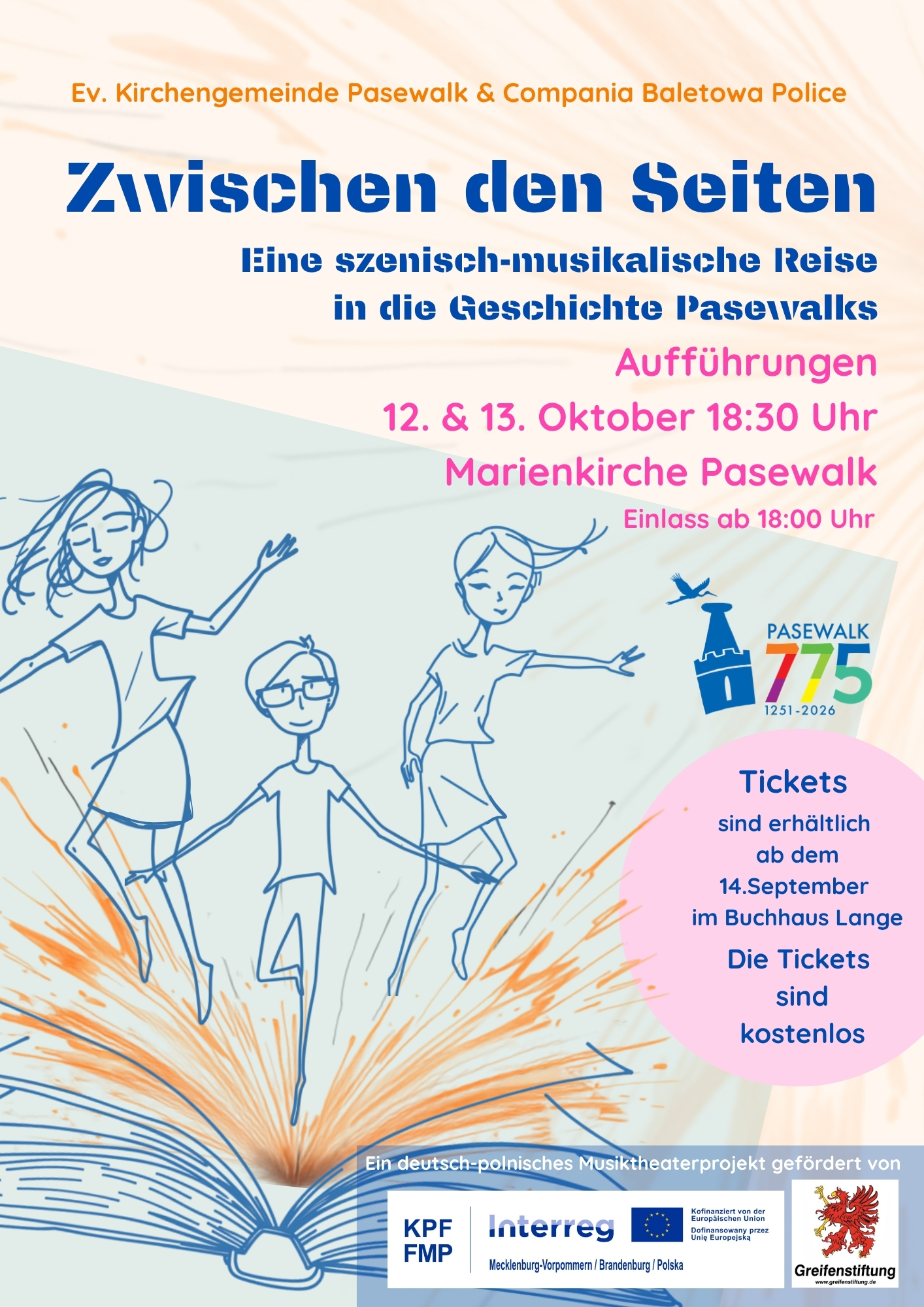 20261012 Zwischen den Seiten Plakat der Ev. Kirchengemeinde Pasewalk und Compania Baletowa Police für das Musiktheaterprojekt „Zwischen den Seiten – Eine szenisch-musikalische Reise in die Geschichte Pasewalks“ am 12. und 13. Oktober um 18:30 Uhr in der Marienkirche Pasewalk.